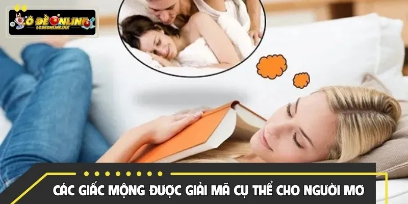 Các giấc mộng được giải mã cụ thể cho người mơ